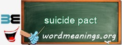 WordMeaning blackboard for suicide pact